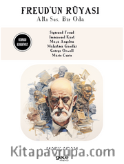 Freud’un Rüyası / Altı Ses, Bir Oda