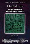 Hadislerde Allah Hakkında Hüsnüzan Beslemek