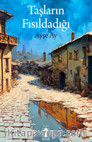 Taşların Fısıldadığı