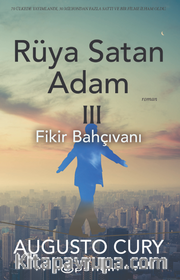 Rüya Satan Adam 3 /  Fikir Bahçıvanı