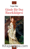 Günde Bir Doz Hasekiküpesi