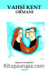 Vahşi Kent Ormanı