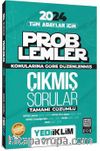 2024 Tüm Adayları İçin Problemler Konularına Göre Tamamı Çözümlü Çıkmış Sorular  