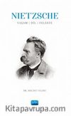 Nietzsche : Yaşam, Dil, Felsefe