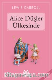 Alice Düşler Ülkesinde