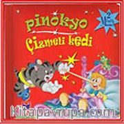 Pinokyo - Çizmeli Kedi / 2 Minik Masal