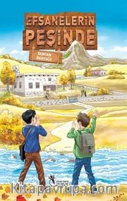 Efsanelerin Peşinde (10 Yaş ve Üzeri)