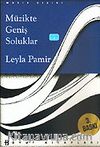 Müzikte Geniş Soluklar (Ciltsiz)