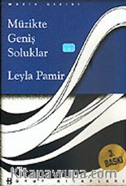 Müzikte Geniş Soluklar (Ciltsiz)