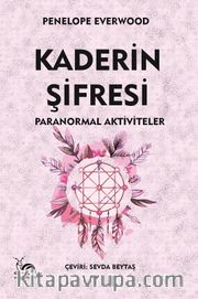 Kaderin Şifresi <br /> Paranormal Aktiviteler