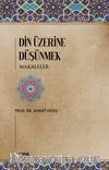 Din Üzerine Düşünmek & Makaleler