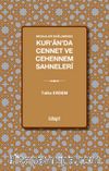 Mesajları Bağlamında Kur’an’da Cennet ve Cehennem Sahneleri