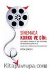 Sinemada Korku ve Din