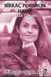 Birkaç Porsiyon Hayat