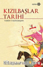 Kızılbaşlar Tarihi <br /> Tarih-i Kızılbaşan