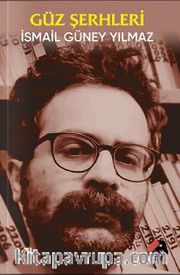 Güz Şerhleri