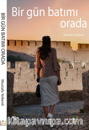 Bir Gün Batımı Orada