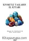 Kıymetli Taşların El Kitabı