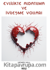 Evlilikte Aldatılma ve İyileşme Yolları