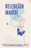 Kelebeğin Mavisi 