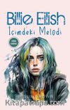 Billie Eilish & İçimdeki Melodi