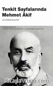 Tenkit Sayfalarında Mehmet Akif