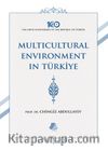 Multicultural Environment in Türkiye