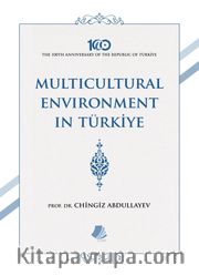 Multicultural Environment in Türkiye