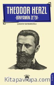 Theodor Herzl <br /> Binyamin Ze'ev