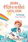 Benim Mükemmel Hatalarım