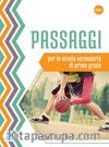 Passaggi per la scuola secondaria di primo grado (libro + audio e video online)