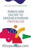 Psikolojik Ölçme ve Değerlendirme Örnekleri