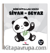 Mini Kitaplar Serisi /  Siyah-Beyaz