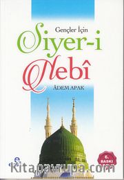 Gençler İçin Siyer-i Nebi