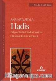 Anahatlarıyla Hadis