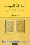 el-Belagatü'l-Müyessera  Meânî – Beyân – Bedî
