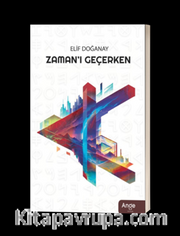 Zaman’ı Geçerken
