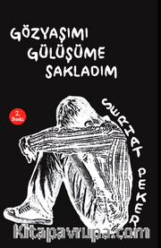 Gözyaşımı Gülüşüme Sakladım