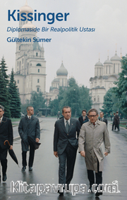 Kissinger Diplomaside Bir Realpolitik Ustası