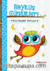 Baykuş Günlükleri - Eva Hayalet Görüyor