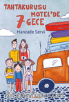 Tahta Kurusu Motel'de 7 Gece