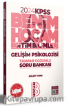 2024 KPSS Eğitim Bilimleri Gelişim Psikolojisi Tamamı Çözümlü Soru Bankası