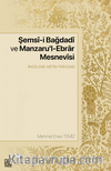 Şemsî-İ Bağdadî Ve Manzaru'l-Ebrar Mesnevîsi  (İnceleme-Metin-Tercüme)