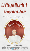 Hayallerini Yaşatanlar