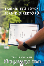 Tarihin En Büyük Teknik Direktörü