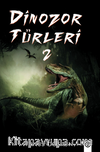 Dinozor Türleri 2