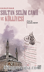Karapınar Sultan Selim Camii Ve Külliyesi