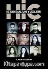 İstanbul'un Yüzleri & Hiç