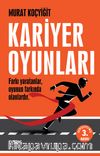 Kariyer Oyunları & Farkı Yaratanlar, Oyunun Farkında Olanlardır