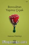 Boncuktan Yapma Çiçek
